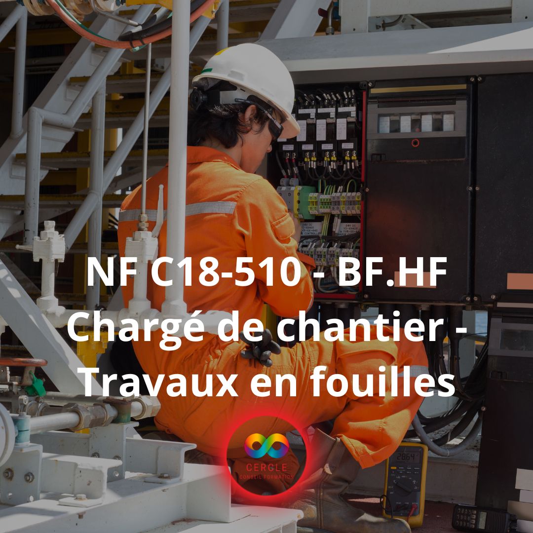 NF C18-510 - BF.HF Chargé - Travaux en fouilles
